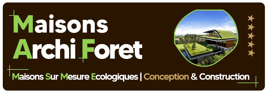 Maisons ArchiForet - Designer Constructeur de Maison Sur Mesure d'Architecte Moderne et Design, Toit Plat, 4 pans, Bardage Bois ou Parement Pierre, Ecologique RE 2020 et Passive